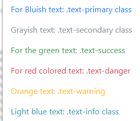 Bootstrap color classes: Bootstrap cung cấp nhiều class màu sắc khác nhau để giúp bạn tạo ra giao diện đẹp và chuyên nghiệp cho trang web của mình. Hãy xem hình ảnh liên quan để tìm hiểu cách sử dụng các class màu sắc này.